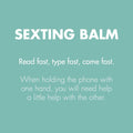 Sexting Balm