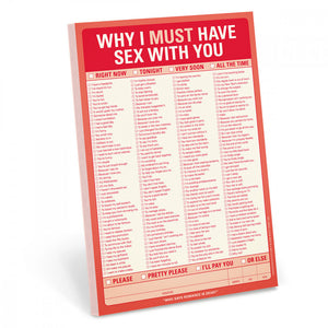 Why I Must Have Sex With You Pad