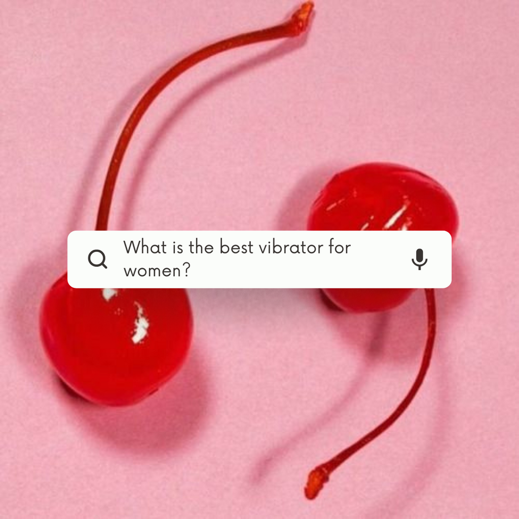 Question of the Week: What is the best vibrator for women?