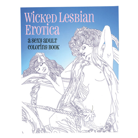 WICKED LESBIAN EROTICA COLORING BOOK